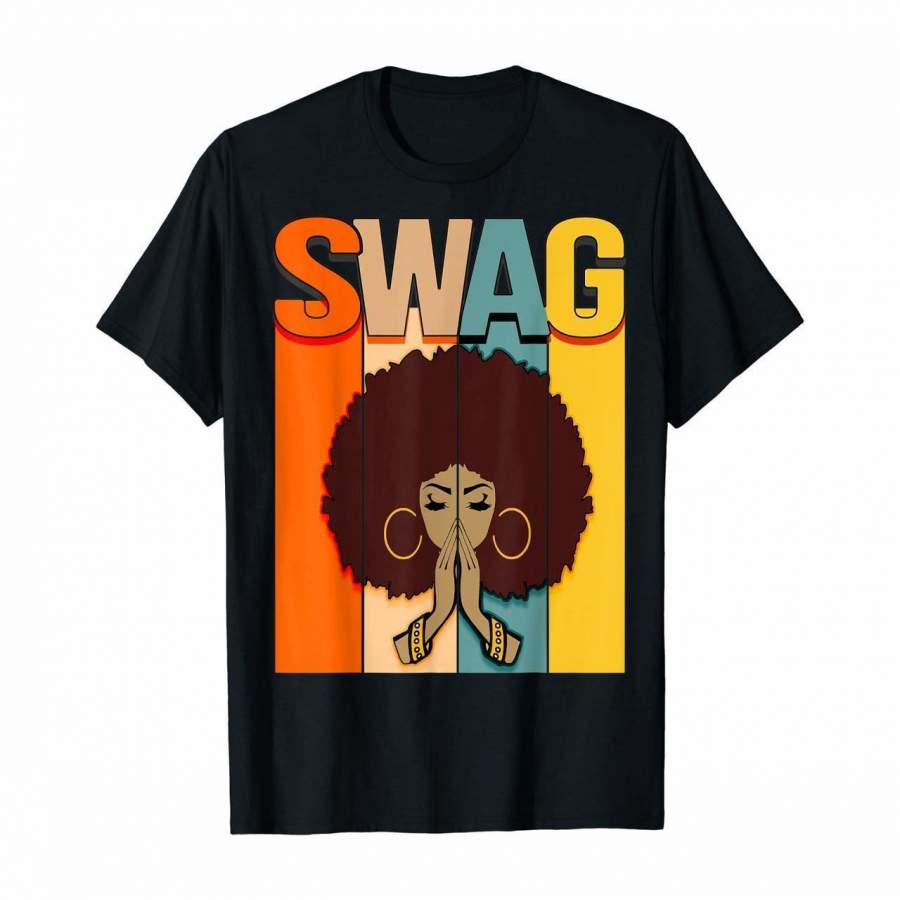 Swag Vintage Retro Melanin Black Afro Woman Queen Gift T-Shirt