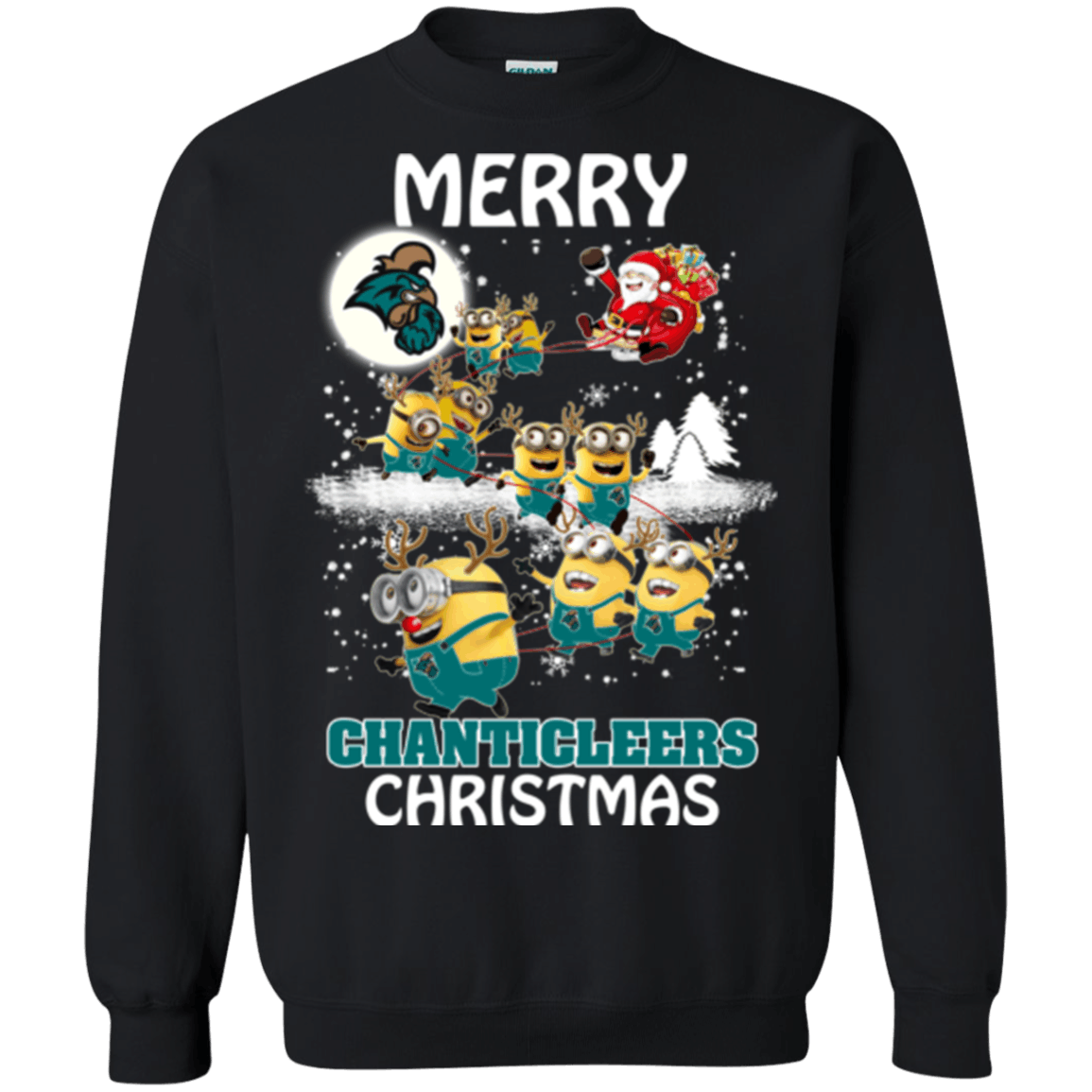 Ultimate Coastal Carolina Chanticleers Minion Ugly Christmas Sweaters Santa Claus With Sleigh Hoodies Sweatshirts