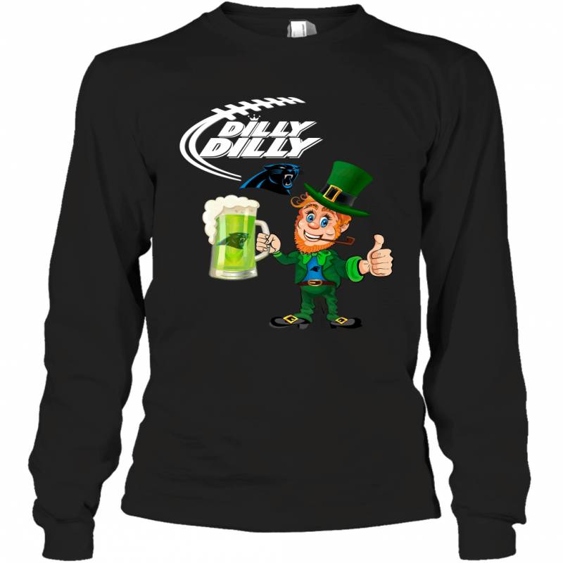 Carolina Panthers Dilly Dilly Saint Patrick Day Long Sleeve T-Shirt