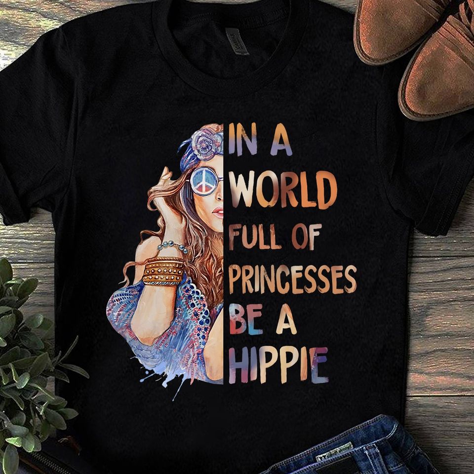 In A World Full Of Witches Be A Hippie Gift Standard/Premium T-Shirt