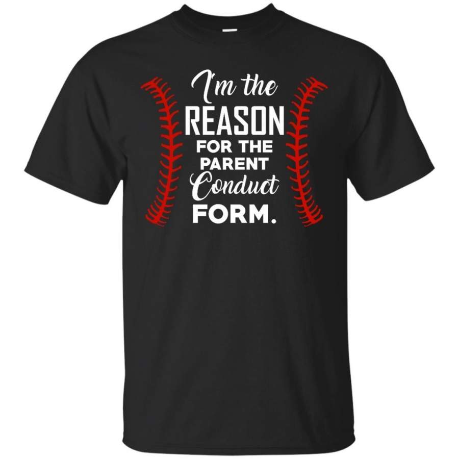 AGR Father s Day T-shirts I’m The Reason For Parent Conduct Form Shirts Hoodies Sweatshirts