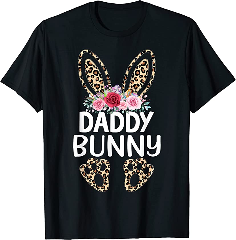 Matching Funny Leopard Print Daddy Bunny Easter T-Shirt