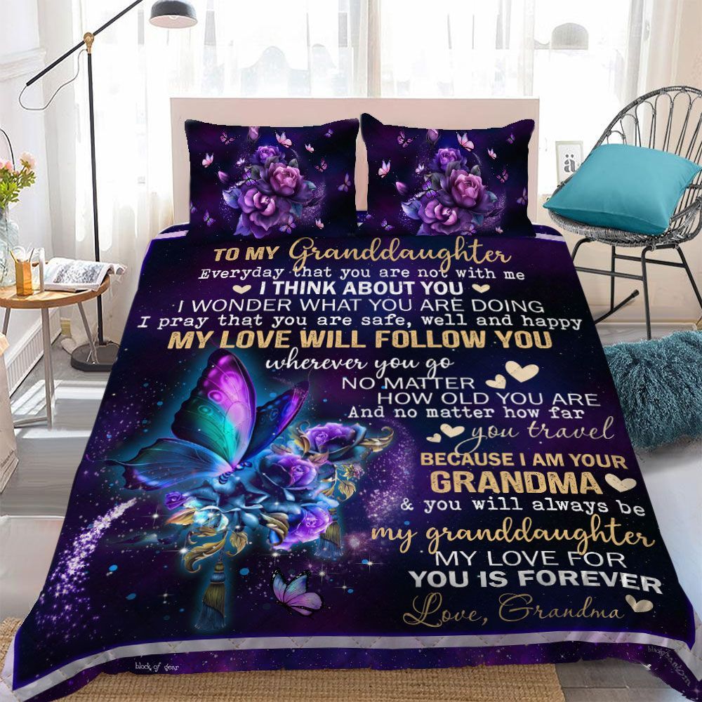 To My Granddaughter, My Love For You Is Forever Quilt Bet Set