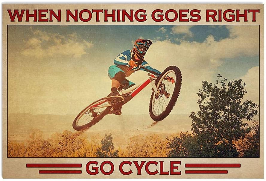 When Nothing Goes Right Go Cycle Flying Cycle Man Poster Perfect Ideas On Xmas Birthday Home Decor