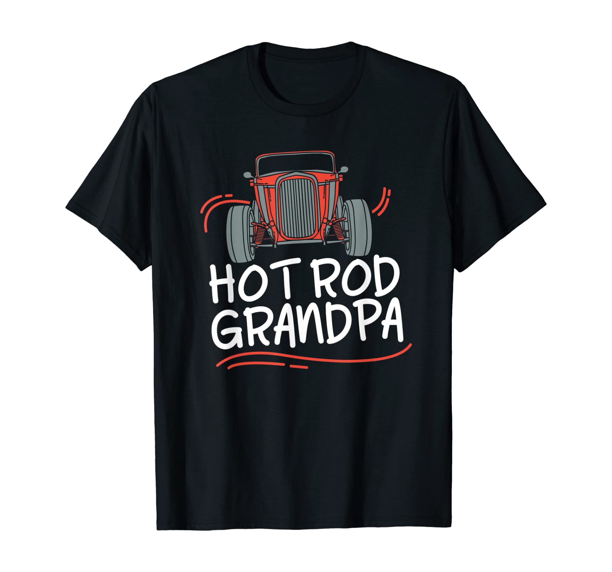 Classic Car Automotive Restoration: Hot Rod Grandpa T-Shirt