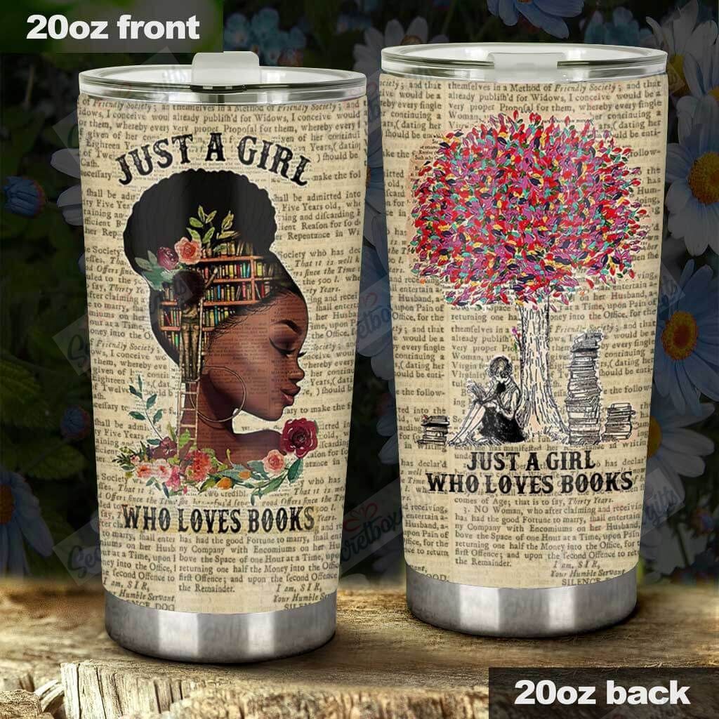 Personalized Just A Girl Who Loves Books African American Yq1501574Cl Stainless Steel Tumbler Travel Customize Name, Text, Number, Image