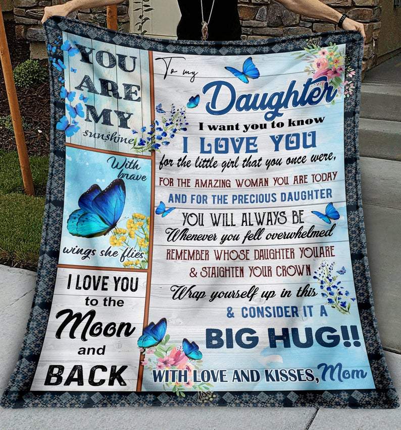 To My Daughter Butterfly Blanket, I Love You To The Moon And Back, You Are My Sunshine, Gifts For Daughter, Sherpa Fleece Blanket Gift Home Decor Bedding Couch Sofa Soft And Comfy Cozy