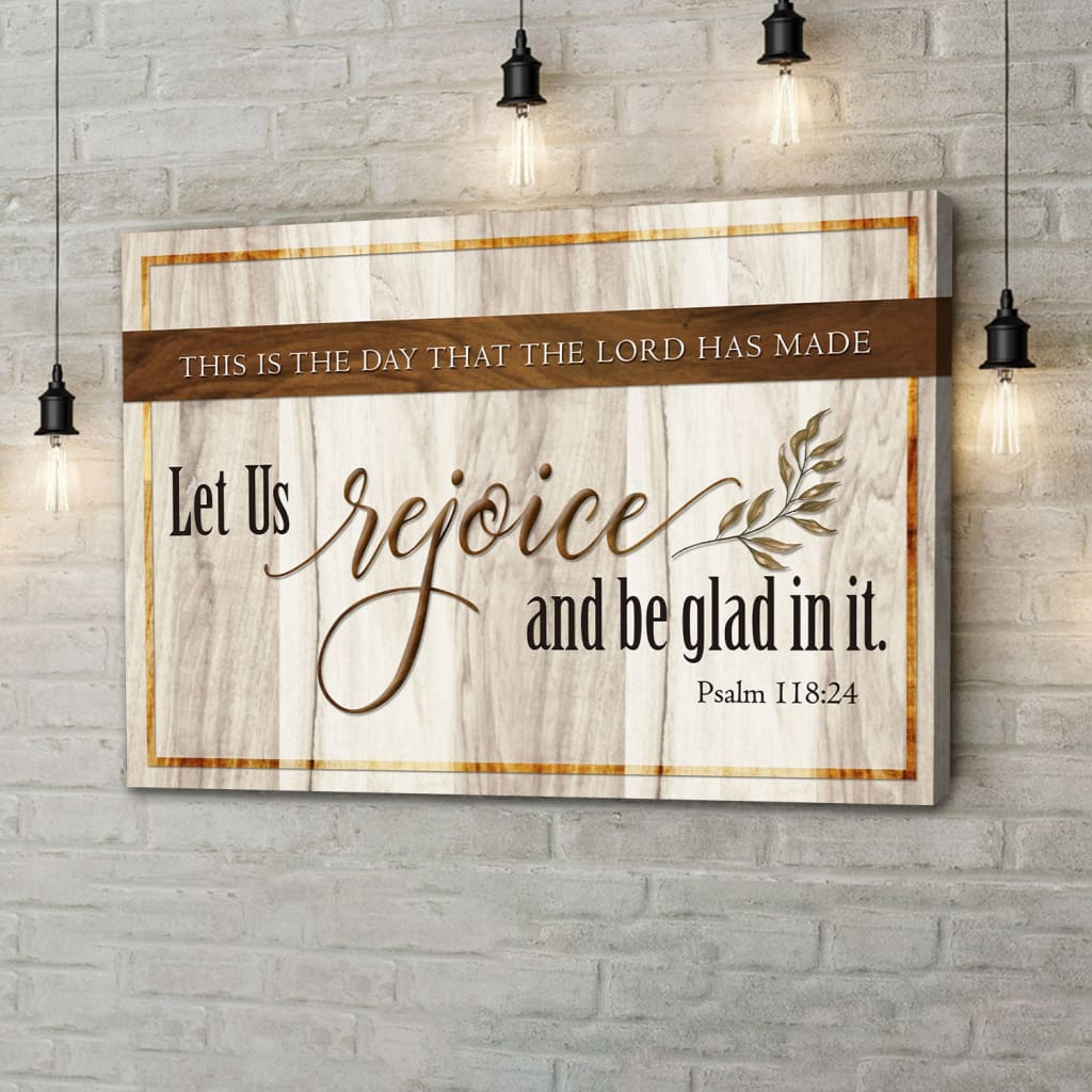 This Is The Day That The Lord Has Made Wall Art Canvas | Bible Verse Wall Art