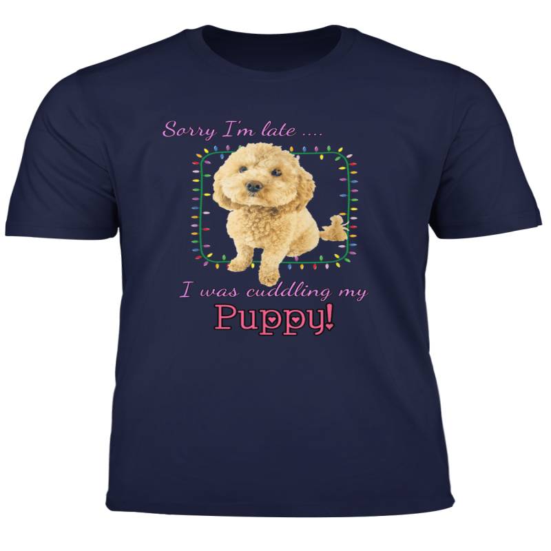 Dog Lovers Cuddling Puppies Funny Puppy Lateness T Shirt