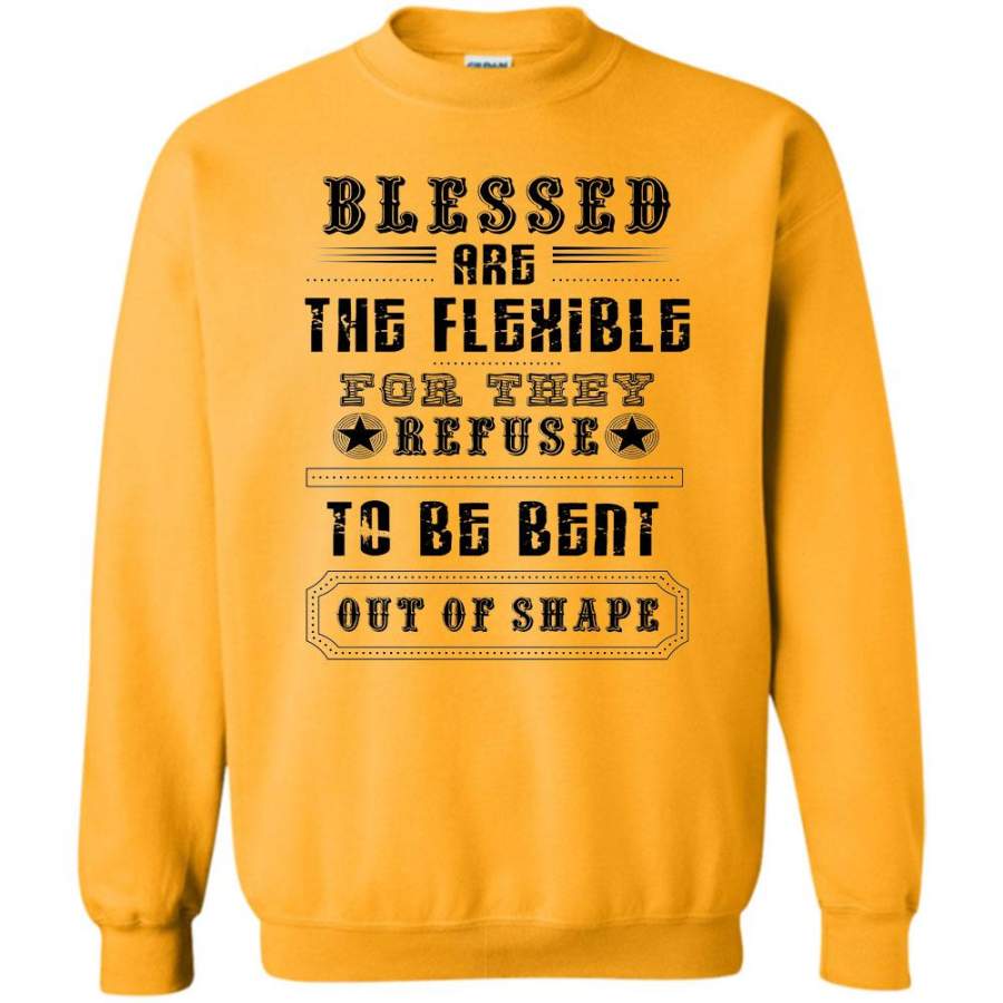 Cool Blessed T Shirt, Blessed Are The Flexible Sweatshirt