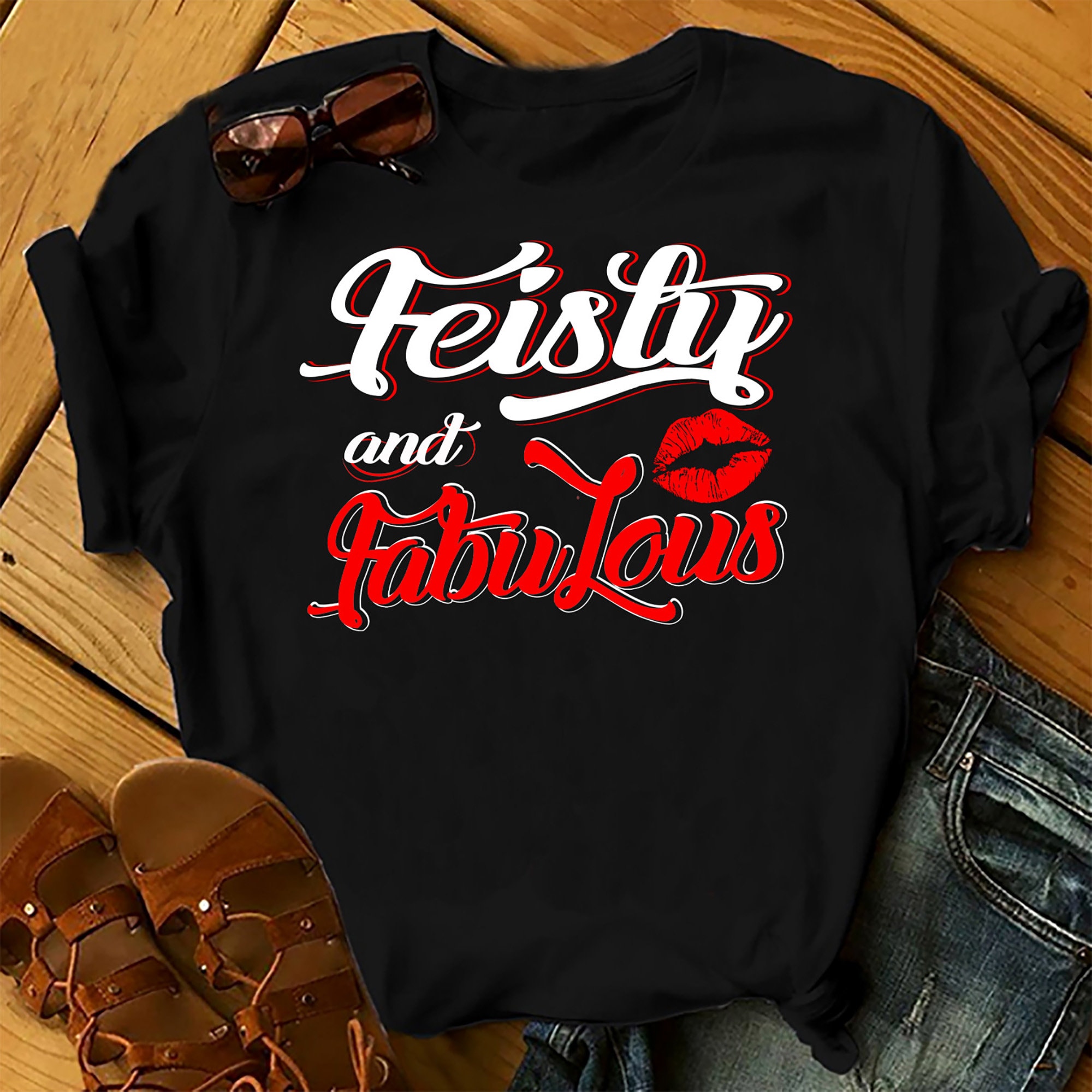 Feisty And Fabulous – Shirts Women, Birthday T Shirts, Summer Tops, Beach T Shirts