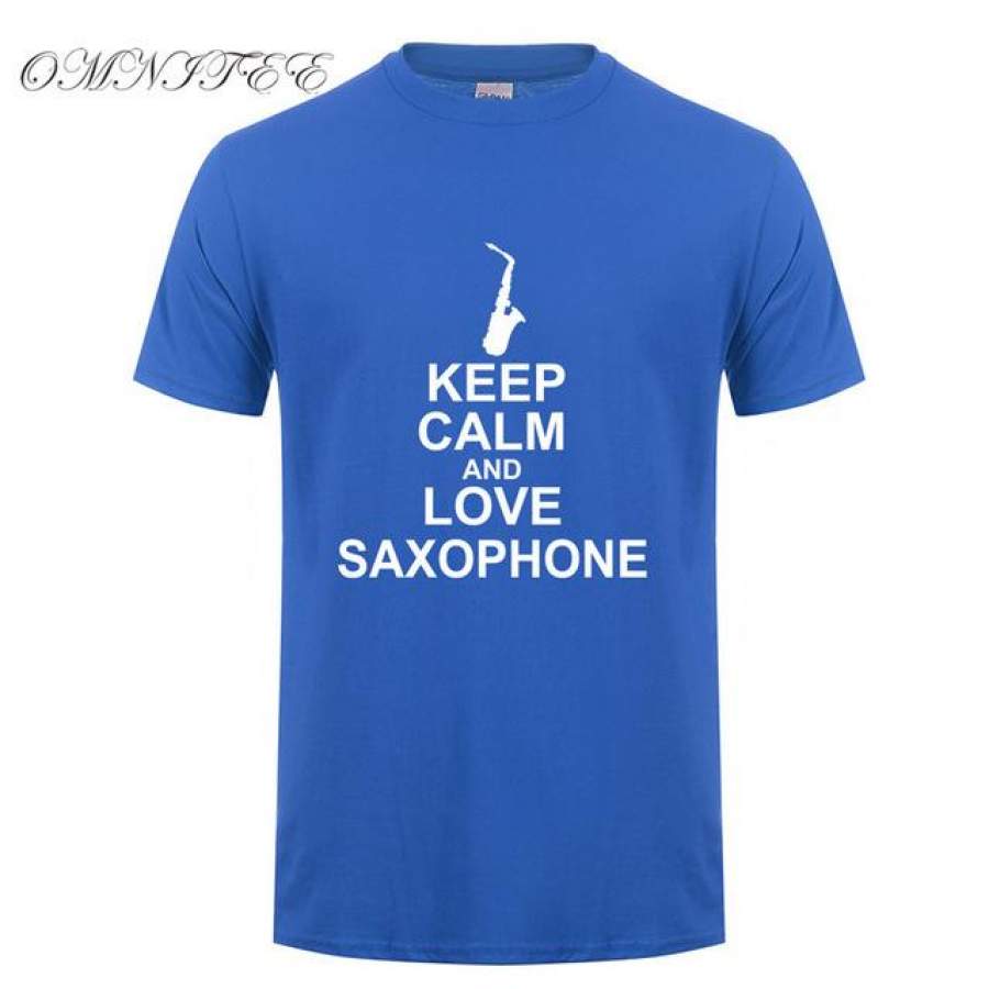 Men T shirt Newest Saxophone T Shirt Men Cotton Short Sleeve Keep Calm And Love Saxophone T-shirt Top