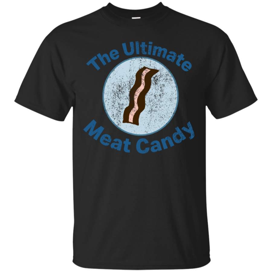 BACON – Vintage Bacon The Ultimate Meat Candy T Shirt & Hoodie