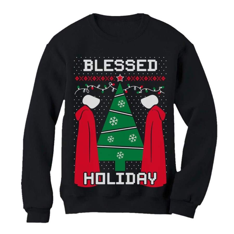 Blessed Holiday Santas Handmaid Funny Ugly Christmas Women Sweatshirt