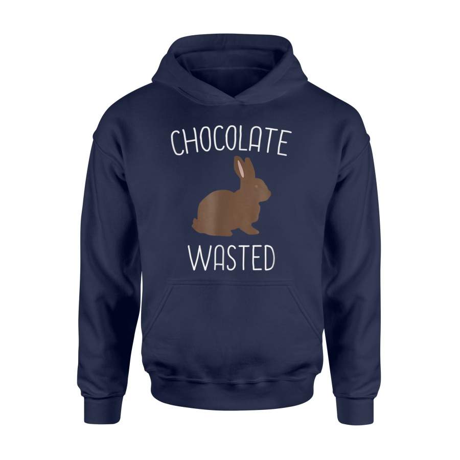 Chocolate Wasted Easter Funny Easter Bunny Gift Idea Hoodie