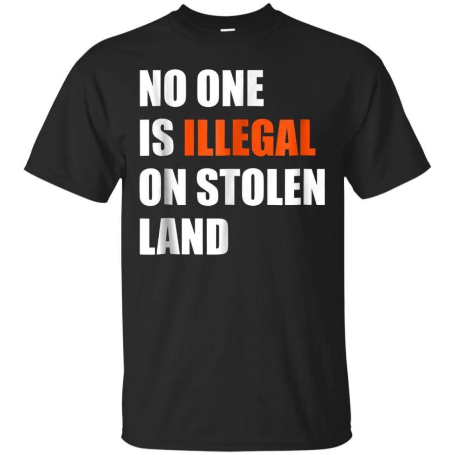 AGR No One Is Illegal On Stolen Land July 4th Patriotic Tshirt Jaq T-shirt