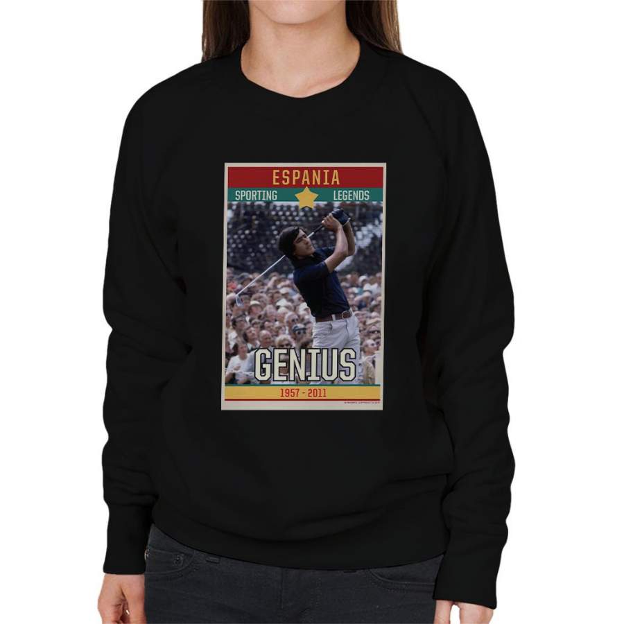 Sporting Legends Poster Espania Seve Ballesteros Genius British Open Golf 1972 Women’s Sweatshirt