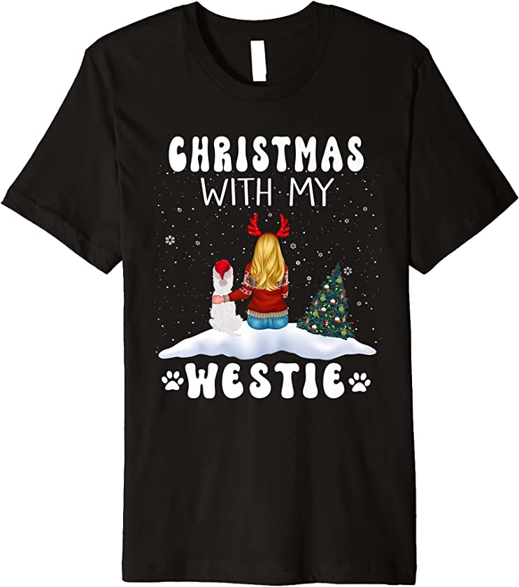 Christmas With My Westie Dog Puppy Funny Xmas Premium T-Shirt