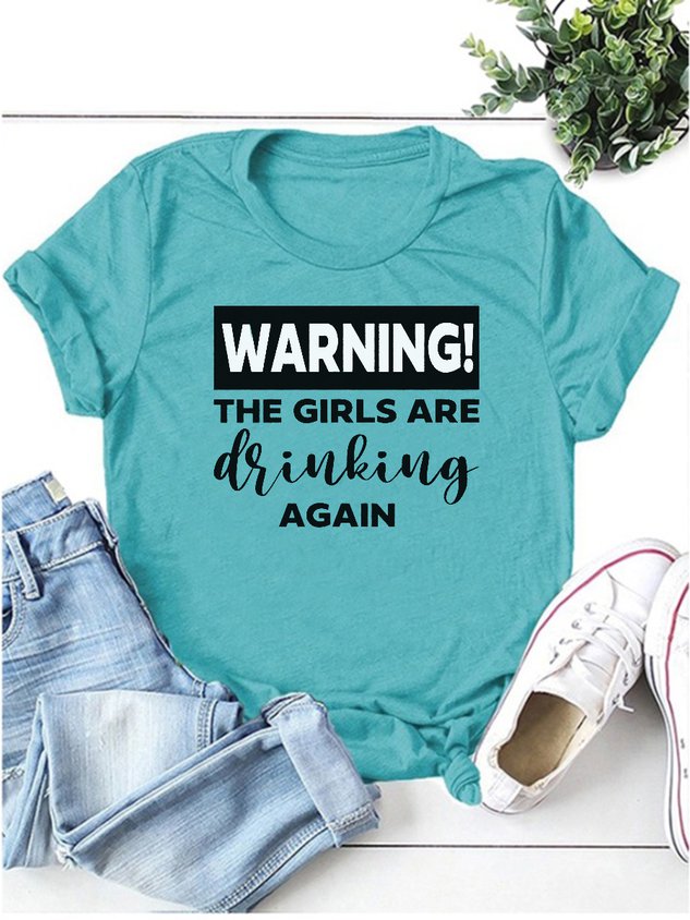 Women Warning The Girls Are Drinking Again Long Sleeve Top