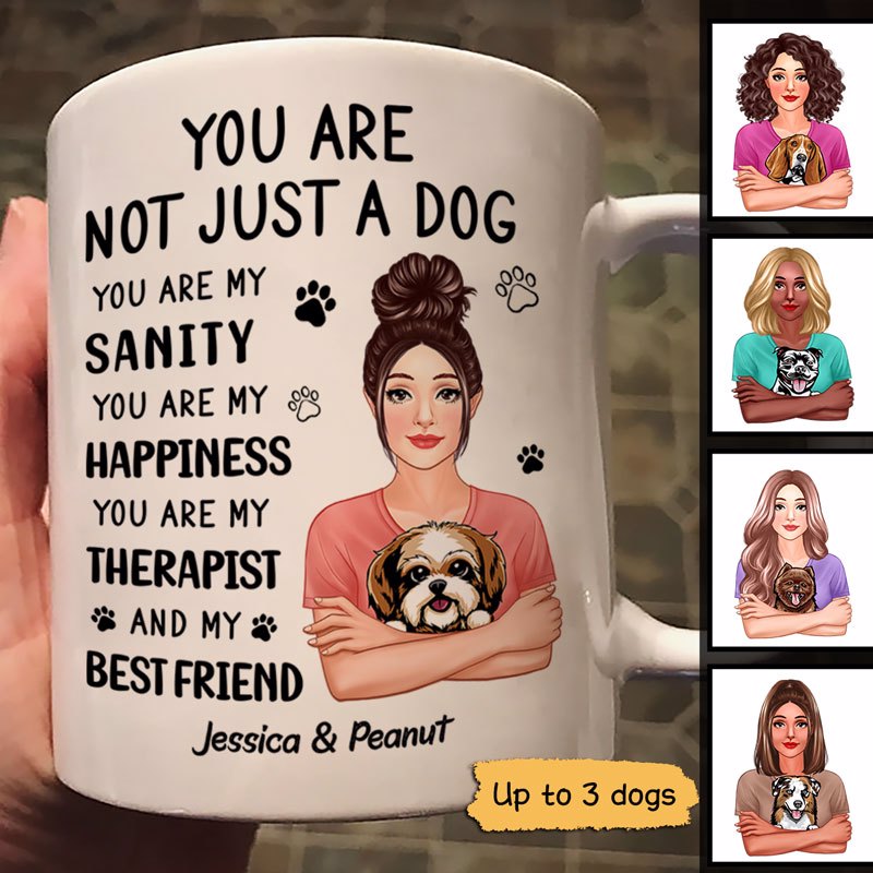 Pretty Woman Holding Dog You Are My Sanity Personalized Mug