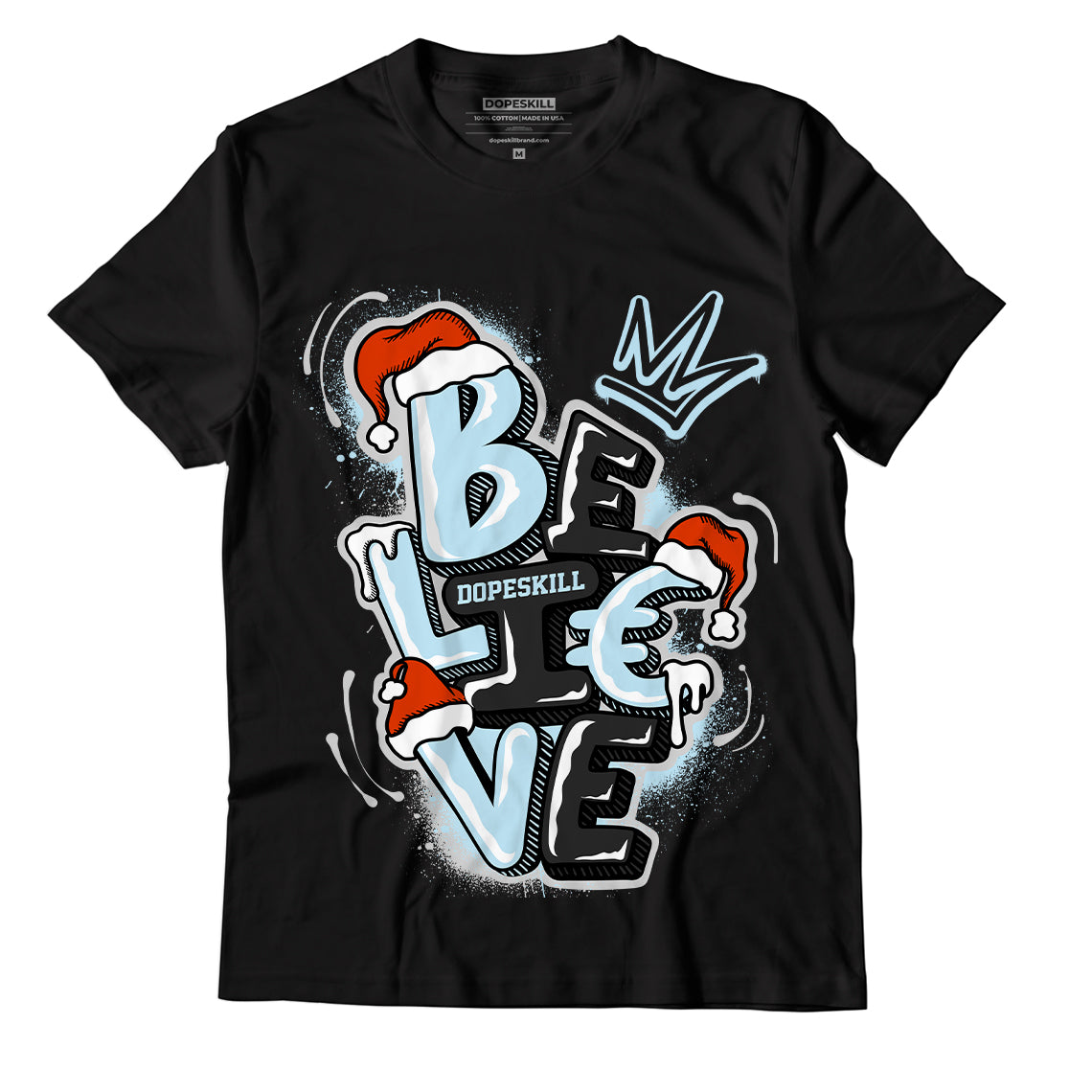 Believe Christmas Unisex Shirt Match Yz Boost 700 Mnvn Blue Tint