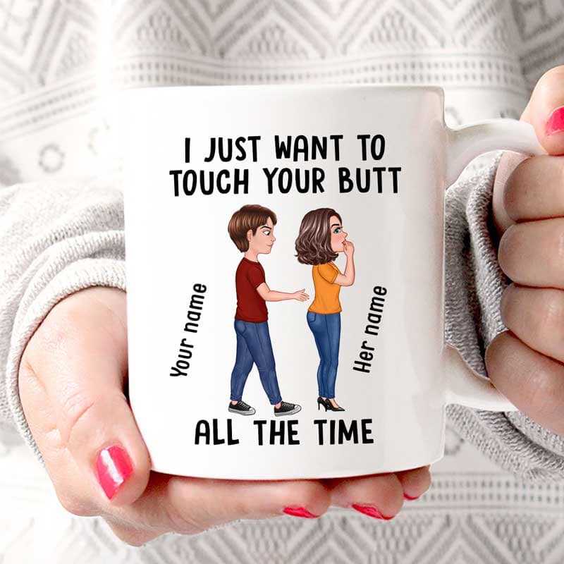 Touch Your Butt Funny Valentine Gift For Couple Personalized Mug