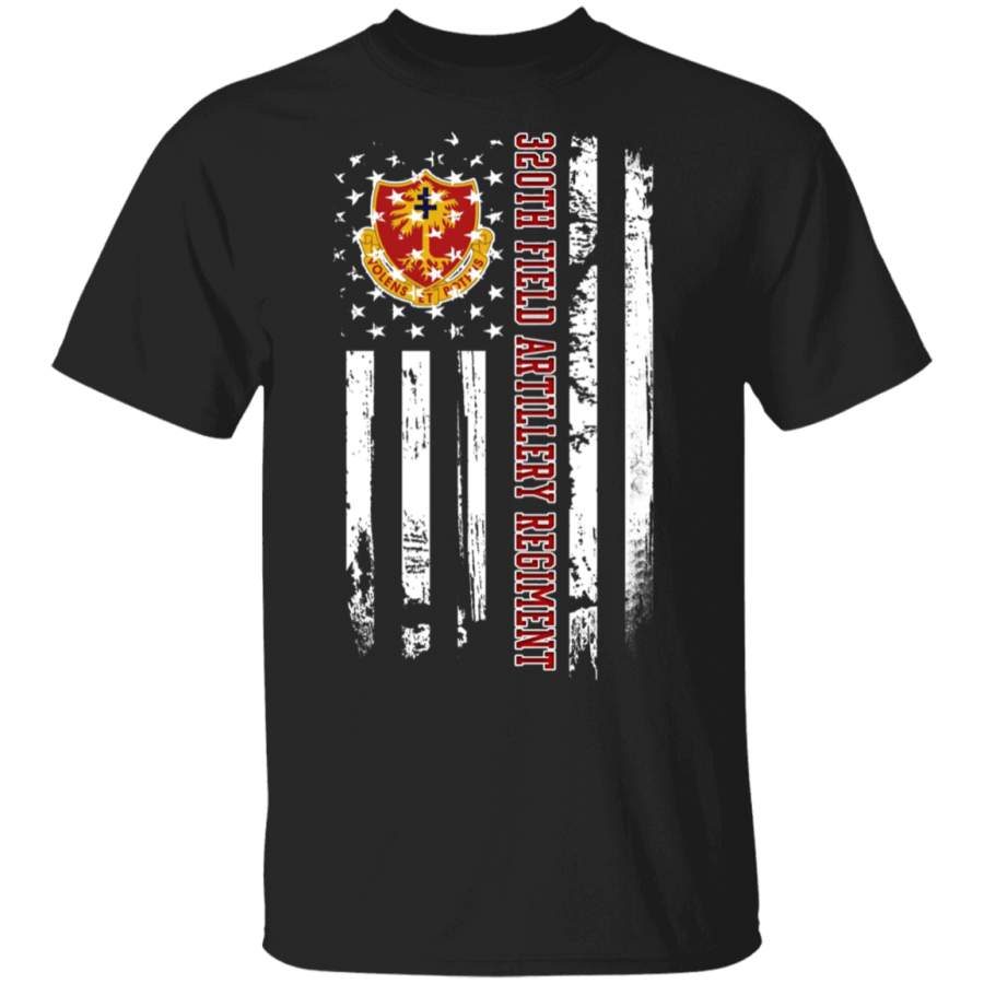 320th Field Artillery Regiment Veteran American Flag Father’s Day Veteran’s Day Tshirt