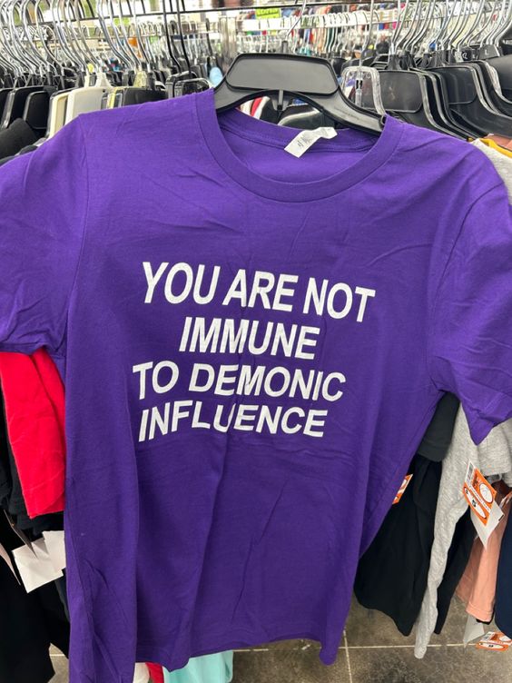 You Are Not Immune To Demonic Influence T-shirt