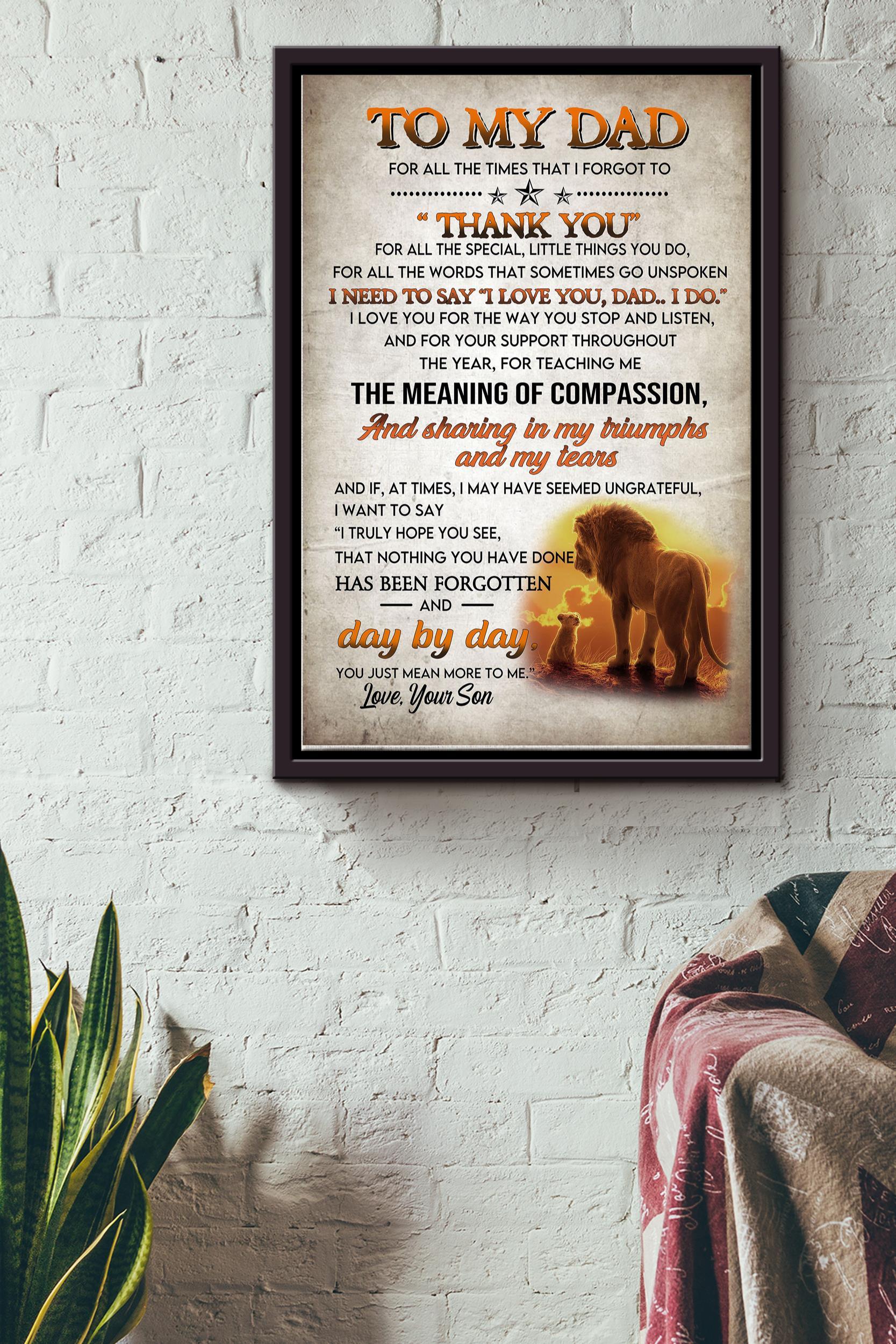 To My Dad Thank You Poster – Fatherhood Wall Art – Gift For Father Dad Daddy Papa Father Day Dad Birthday Lion Lovers Home Decor Livingroom Decor Framed Matte Canvas