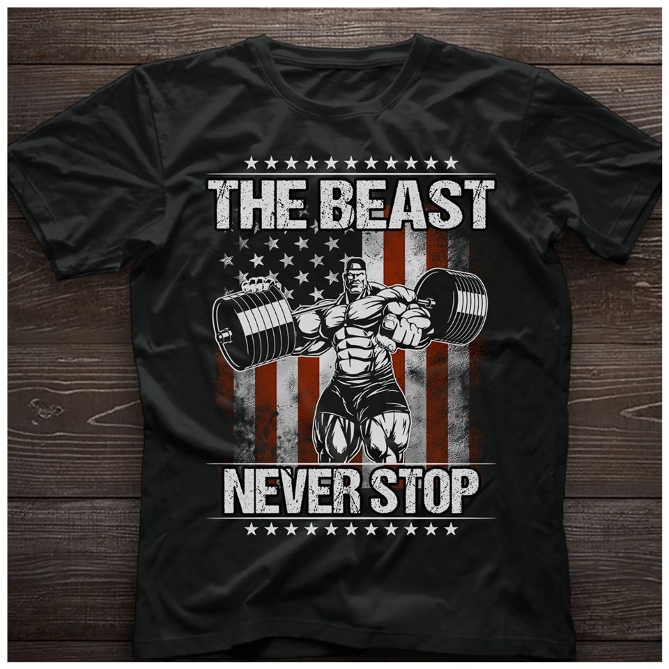 The Beast Never Stop American Flag Cotton T-Shirt