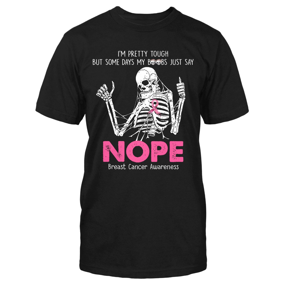 I’M Pretty Tough Breast Cancer Awareness Shirt For Women, Breast Cancer Month Classic T-Shirt