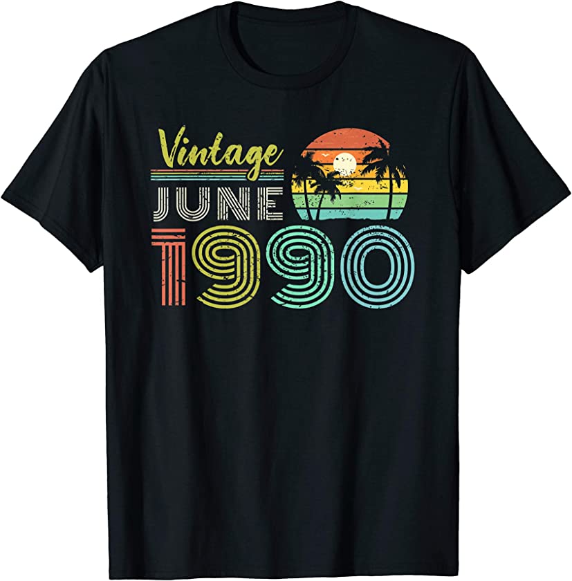 30th Birthday Gift Vintage June 1990 Thirty Years Old T-Shirt