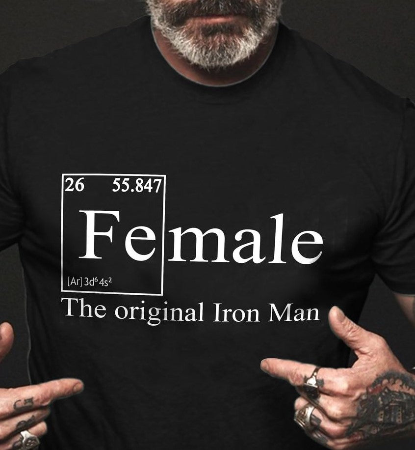 Female The Original Iron Man Gift Standard/Premium T-Shirt