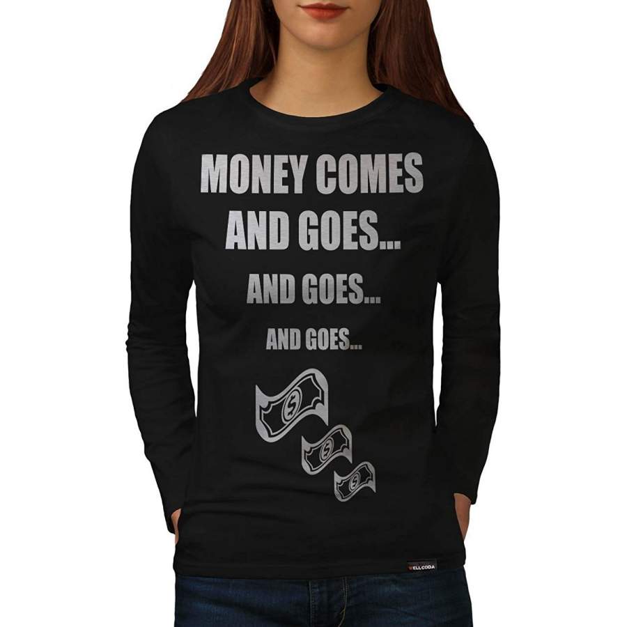 women long sleeved t-shirt fashion shirt Money problem Women Funny T Shirt Black casual shirt