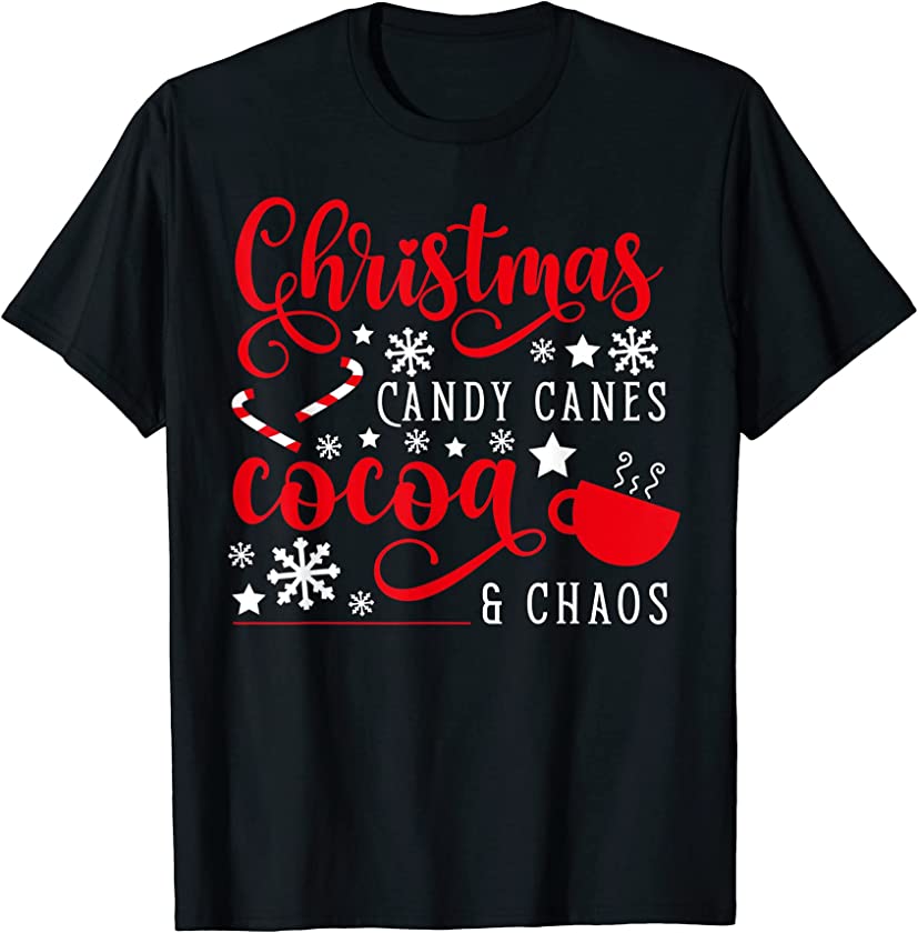 Christmas Candy Canes Cocoa and Chaos Xmas Pajama T-Shirt