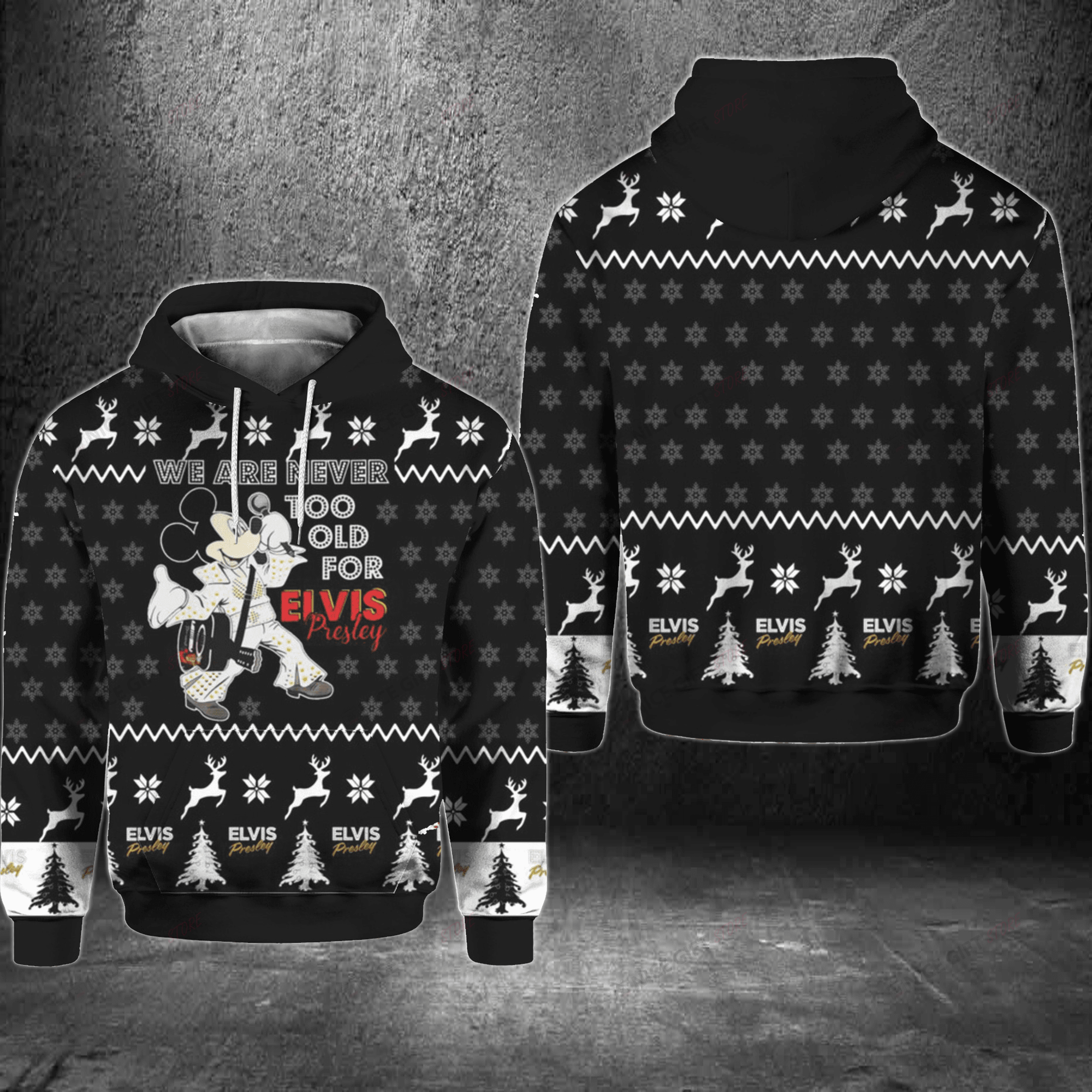 We Are Never Too Old For Elvis Presley Hoodie 3D 3Ho-J7O9