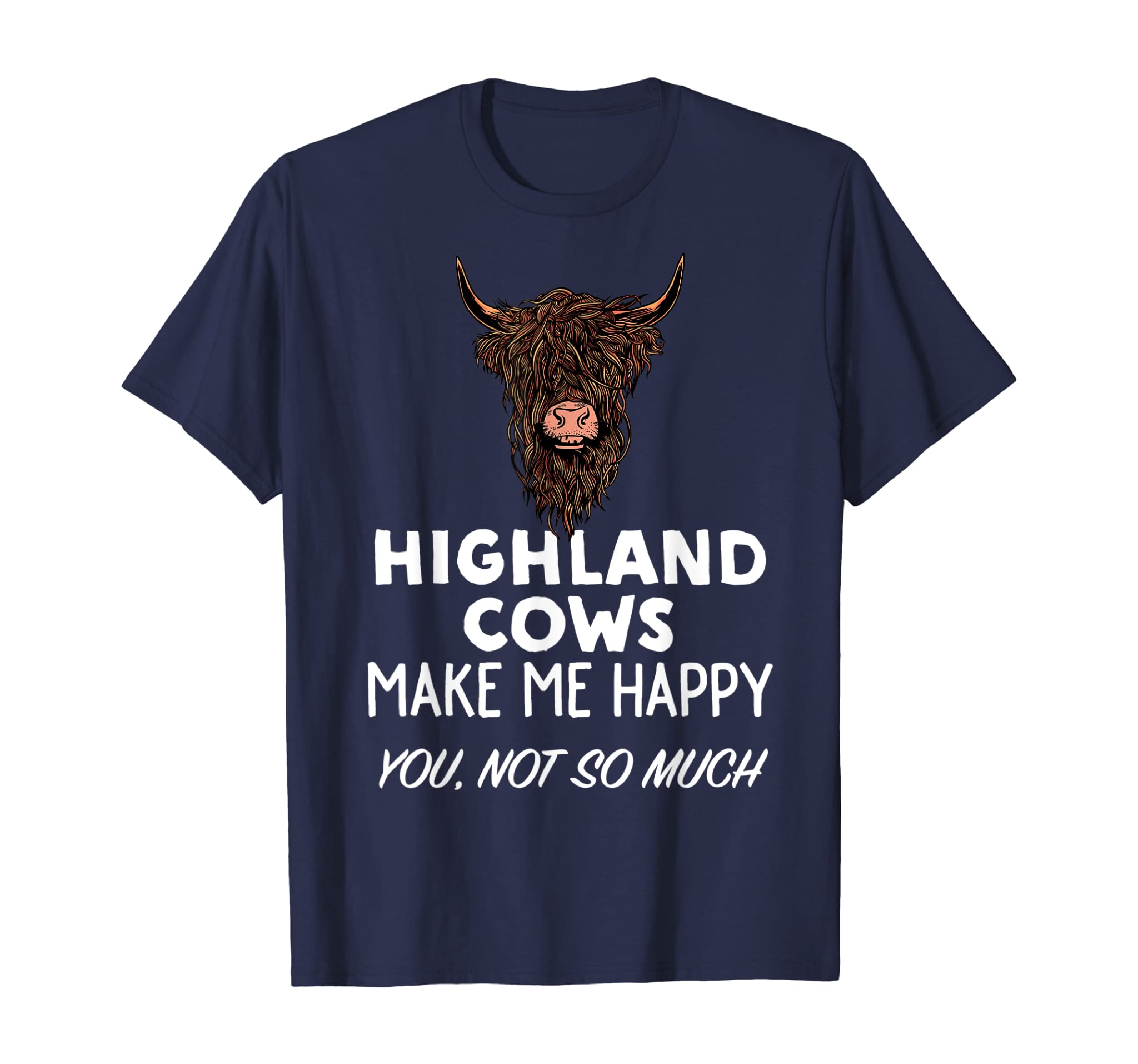 Funny Highland Cow Lover Gift | Highland Cows Make Me Happy T-Shirt