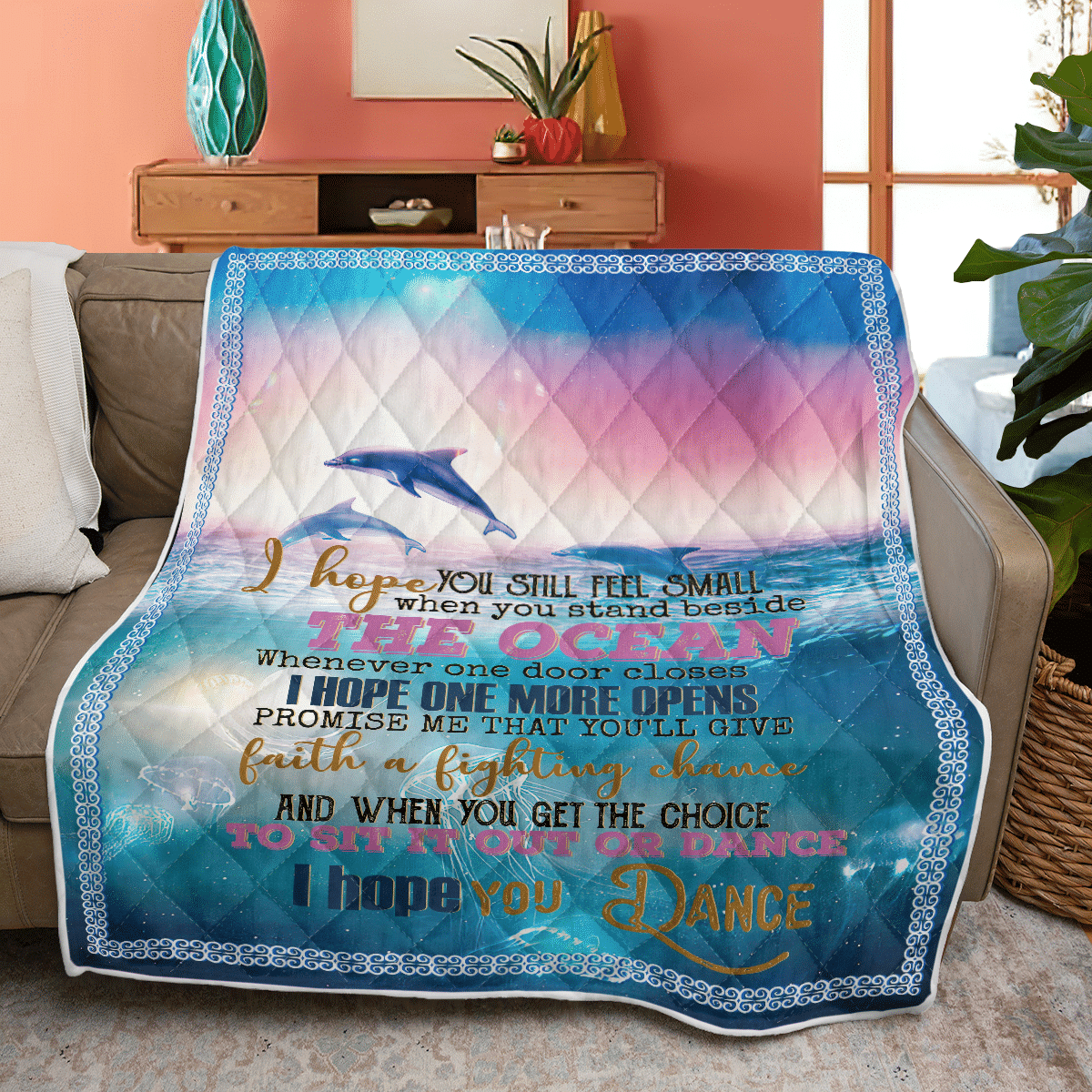 Dolphin I Hope You Dance Quilt Blanket Blanket Wn16101045