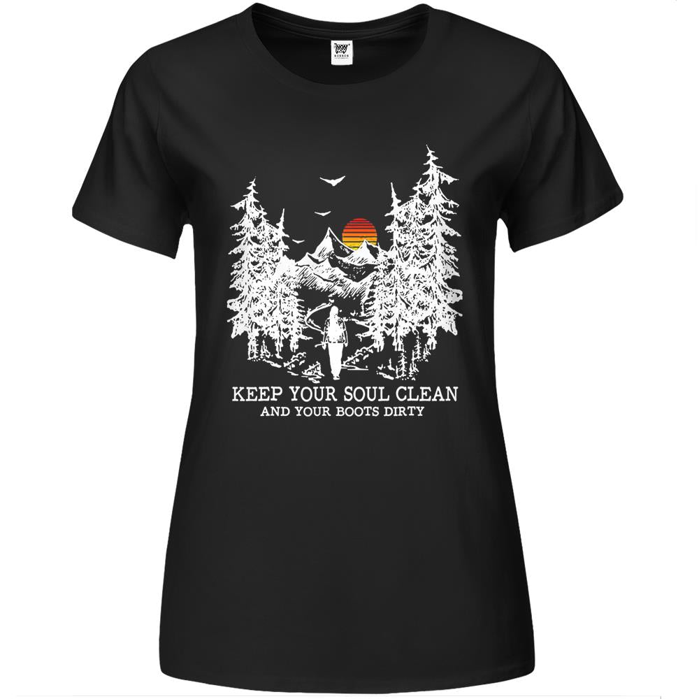 Keep Your Soul Clean Boots Dirty Camping Gift Premium Womens Tshirts