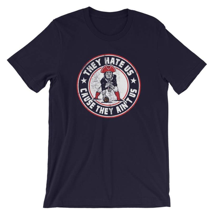 They Hate Us Cause They Ain’t Us – Tom Brady The GOAT –  New England Patriots Football Inspired Unisex T-Shirt