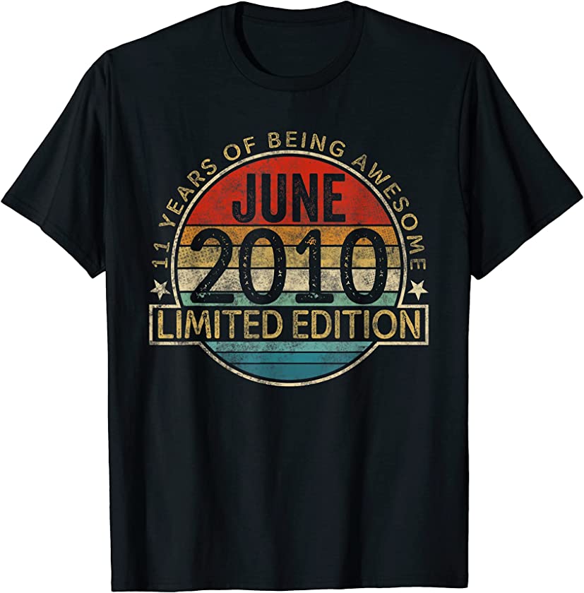 Vintage June 2010 Limited Edition 11th Birthday 11 Years Old T-Shirt