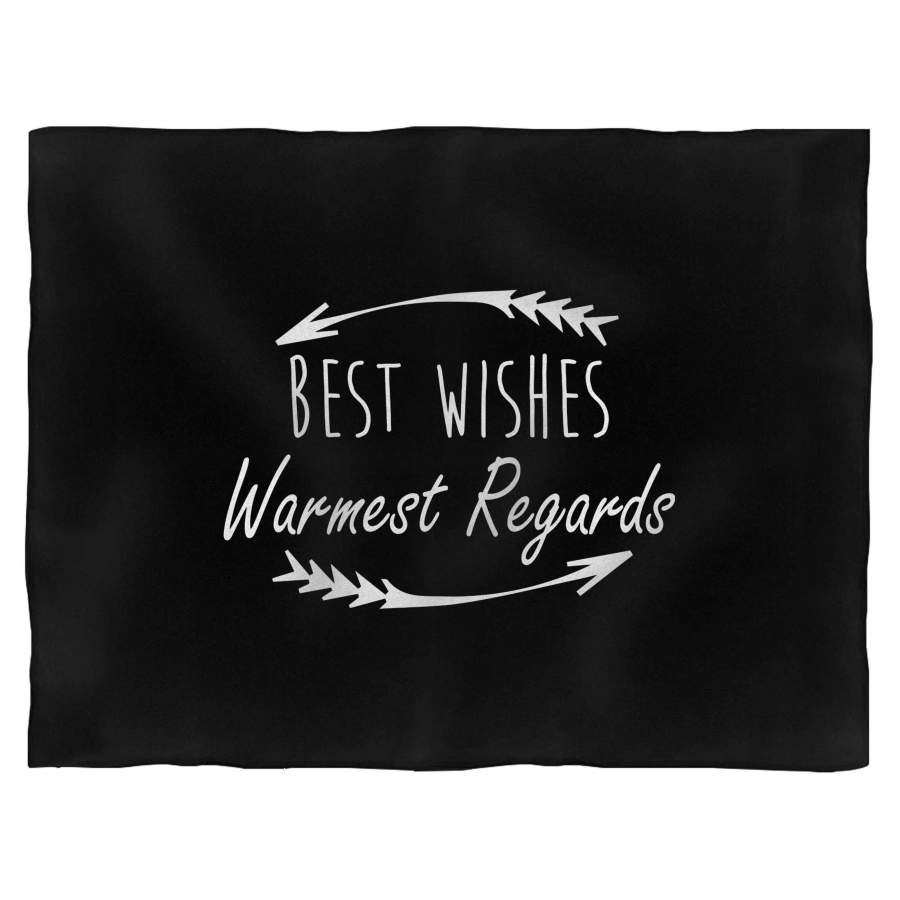 Best Wishes Warmest Regards Blanket