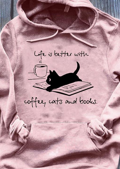 Nice Black Cat Life If Better With Coffee Cute Cats And Books Hoodie