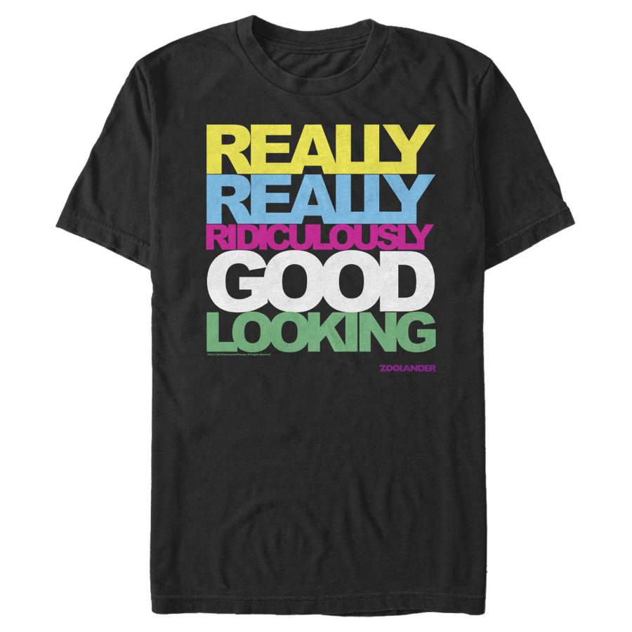 Zoolander Men’s Ridiculously Good-Looking  T Shirt