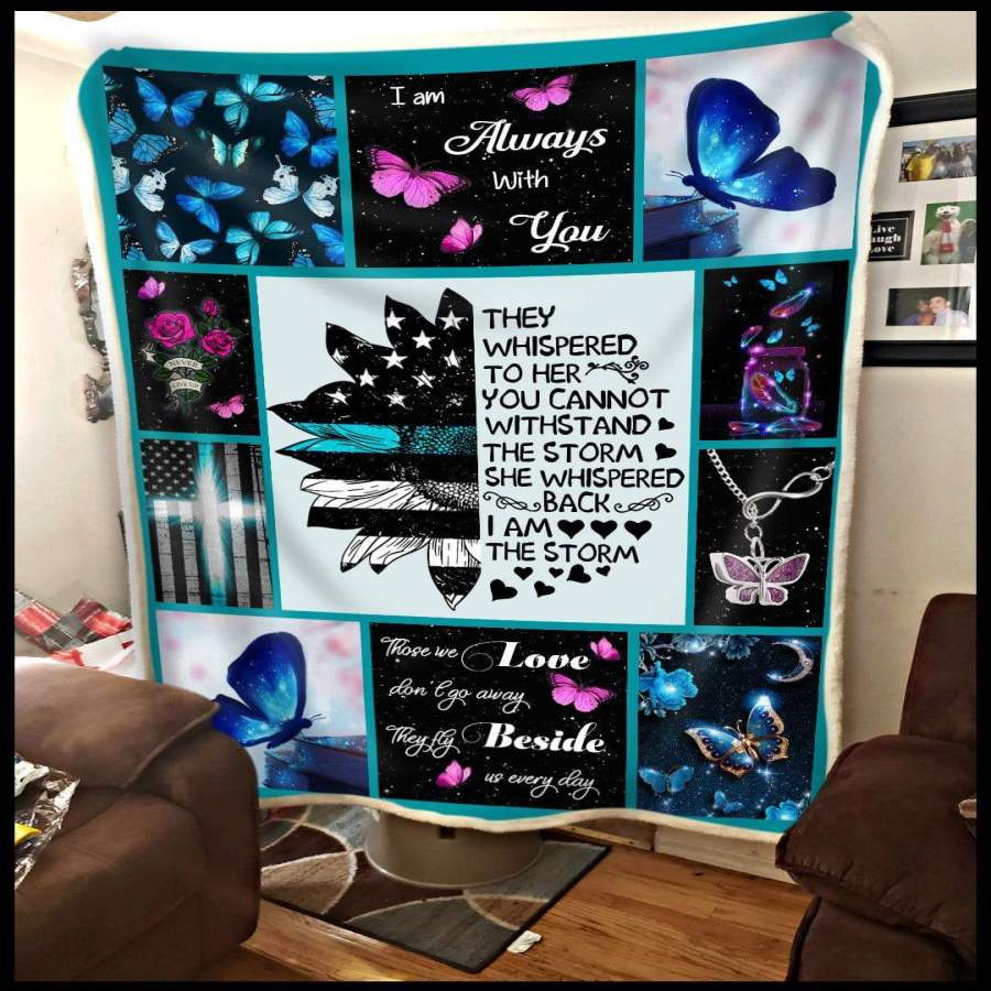 Butterfly Blanket I Am Always With You Gift For Wife