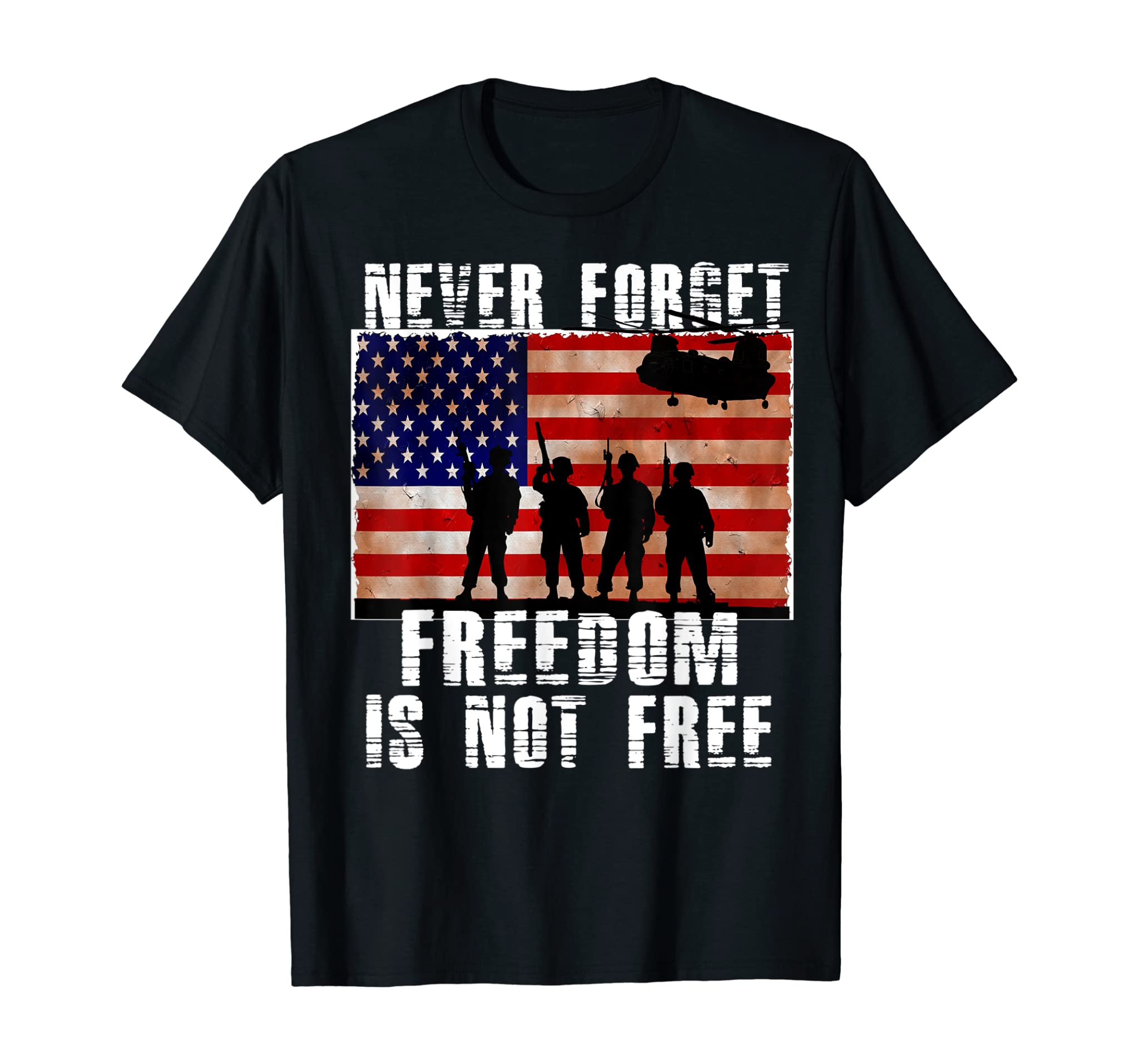 Never Forget Freedom Is Not Free Independence Day T Shirt