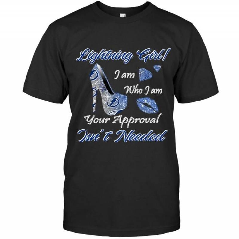 Tampa Bay Lightning Girl I Am Who I Am Your Approval Isn’T Needed High Heel Lips Diamond Glitter Pattern T Shirt – Gearpenguin.com