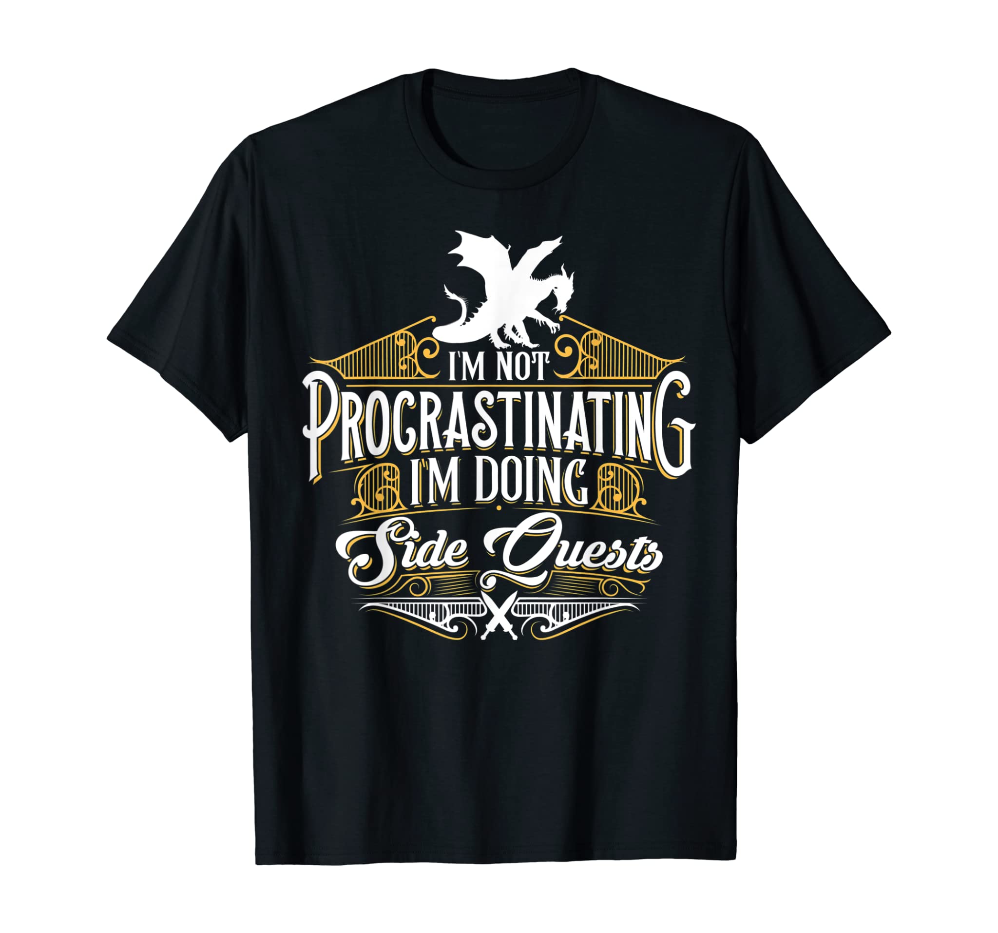 Not Procrastinating Side Quests Funny Rpg Gamer Dragons T-Shirt