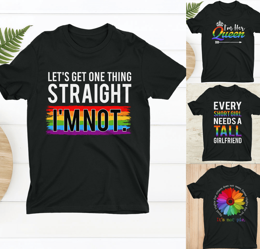 Personalized I’M Straight, Pie And Her Queen For Lgbt Ver 2 T-Shirt #240621L