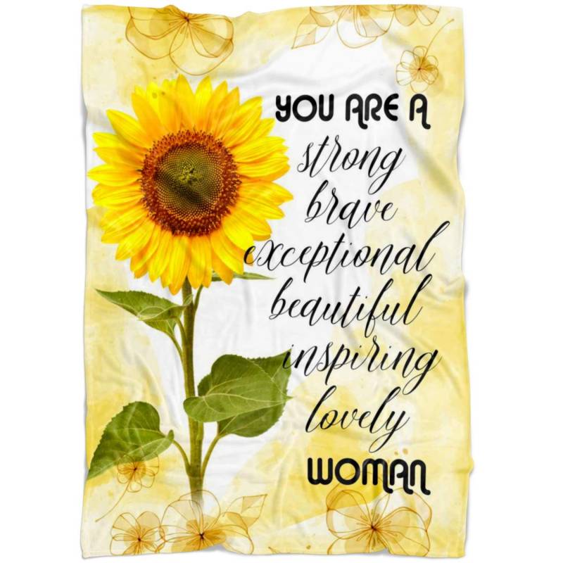 You are a strong, brave, exceptionally… woman fleece blanket